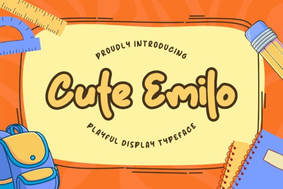 Cute Emilo: The Font That Brings Energy to Your Brand