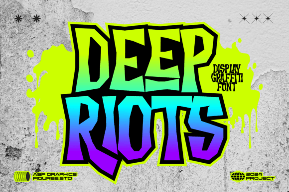 Deep Riots: A Font That Speaks in Graffiti