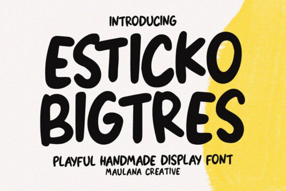 Esticko Bigtres