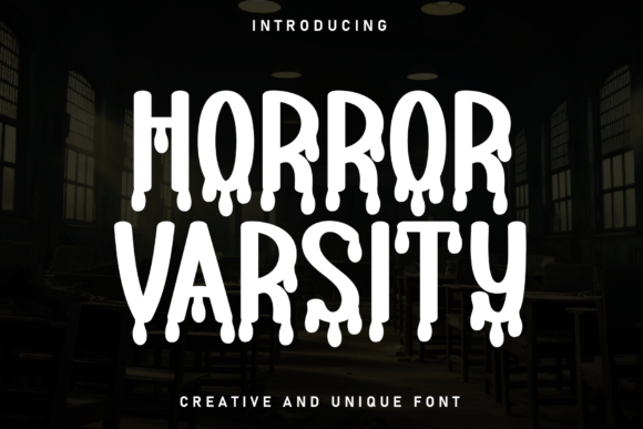 Horror Varsity: A Font That Commands Attention