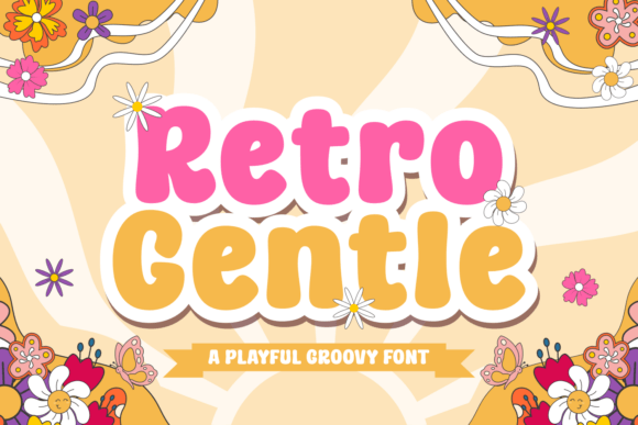 Retro Gentle: A Font That Adds Nostalgia to Your Brand