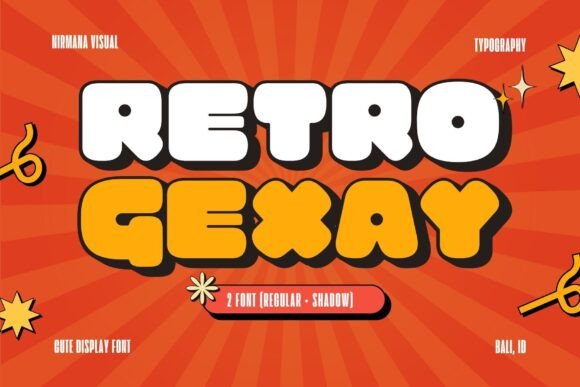 Retro Gexay: A Font for Timeless Campaigns