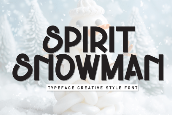 Spirit Snowman: A Playful Display Font for Editorial Design