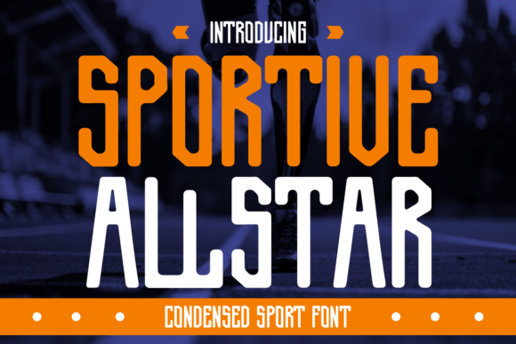 Sportive Allstar: A Font That Moves With Your Design