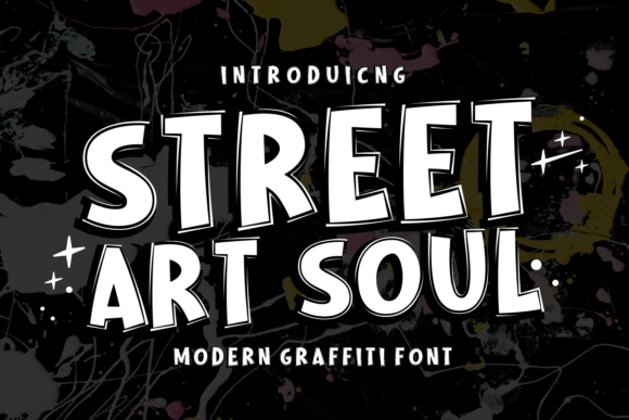 Street Art Soul: A Font That Speaks Volumes for Your Brand