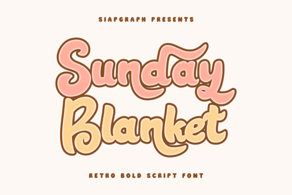 Sunday Blanket: A Bold Font for Digital Design